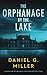 The Orphanage by the Lake