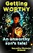 Getting WORTHY by Suryamita Chatterjee (Chhuti)