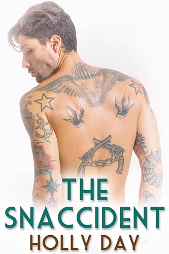 The Snaccident (Foolshope Book 1)