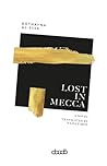 Lost In Mecca
