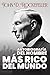 AUTOBIOGRAFÍA DEL HOMBRE MÁS RICO DEL MUNDO: Recuerdos aleatorios de hombres y acontecimientos (Spanish Edition)