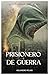 Prisionero de Guerra: El mo...