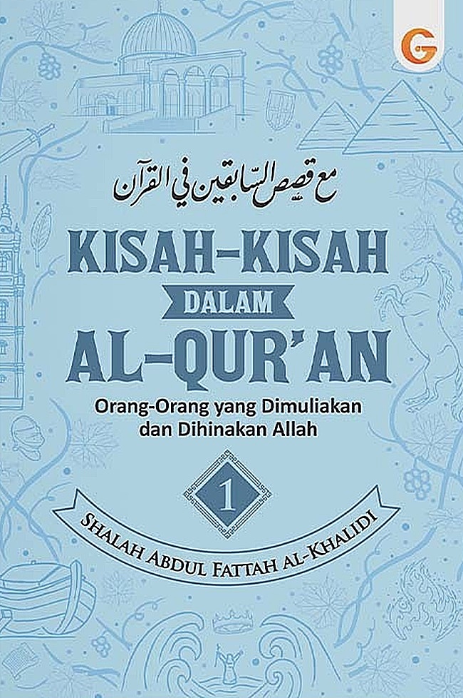 Kisah-Kisah dalam Al-Quran Jilid 1