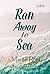 Ran Away to Sea