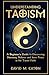 UNDERSTANDING TAOISM: A Beg...
