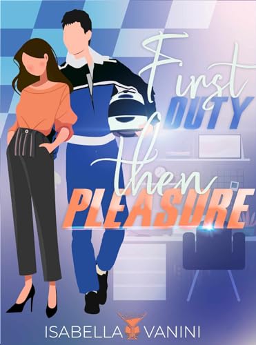 First duty then pleasure: (Cocktail Edizioni) (Collana Cosmopolitan) (Italian Edition)
