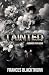 Tainted (Broken Path)