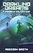 Darkling Dreams: A Drabble Collection (Shacklebound Books)