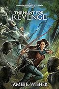 The Hunt For Revenge