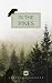 In the Pines by Andrew Goldwasser