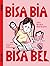Bisa Bia, Bisa Bel