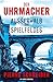 Der Uhrmacher — AUSSERHALB DES SPIELFELDES by Pierre Schreiber