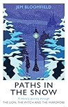 Paths in the Snow...