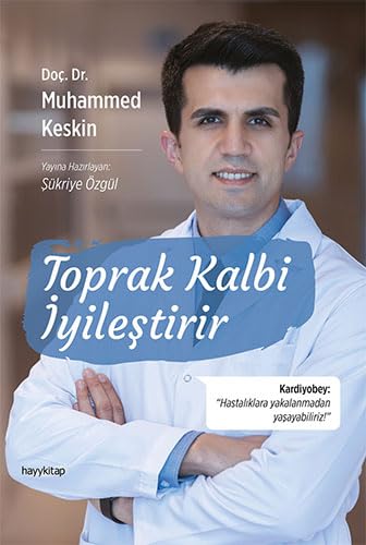 Toprak Kalbi İyileştirir (Paperback)