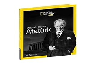 National Geographic Kids - Mustafa Kemal Atatürk