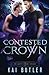 Contested Crown (The Empty Throne Trilogy)