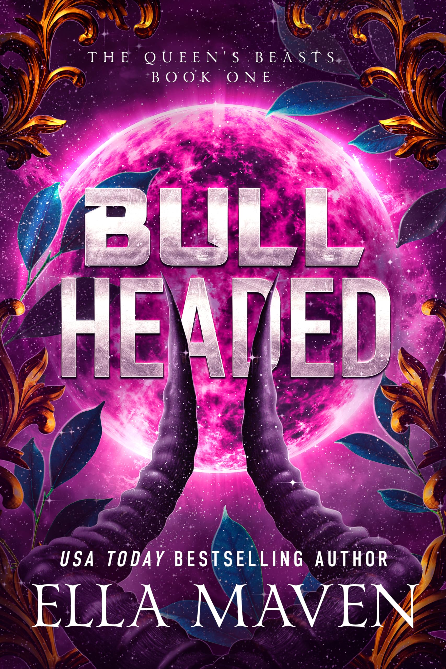 Bull Headed (The Queen's Beasts #1)