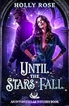 Until the Stars Fall