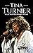 Tina Turner: A Life from Beginning to End (Biographies of Musicians)
