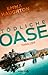 Tödliche Oase