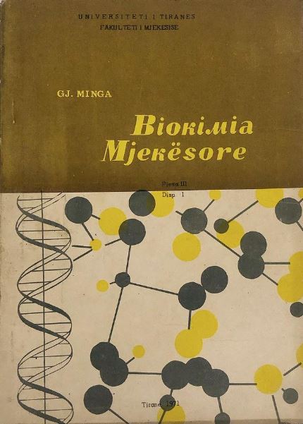 Biokimia mjekësore : pjesa III : dispenca I