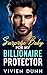 Surprise Baby for My Billionaire Protector by Vivien Dunn