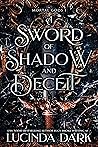 A Sword of Shadow...