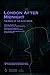 London After Midnight: A Si...