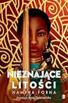 Nieznające litości