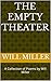 The Empty Theater: A Collection of Poems by Will Miller