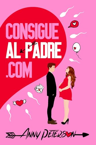 Consiguealpadre.com (Spanish Edition)