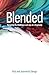 Blended: Navigating the Cha...