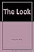 The Look by René Marqués