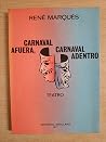Carnaval afuera, ...