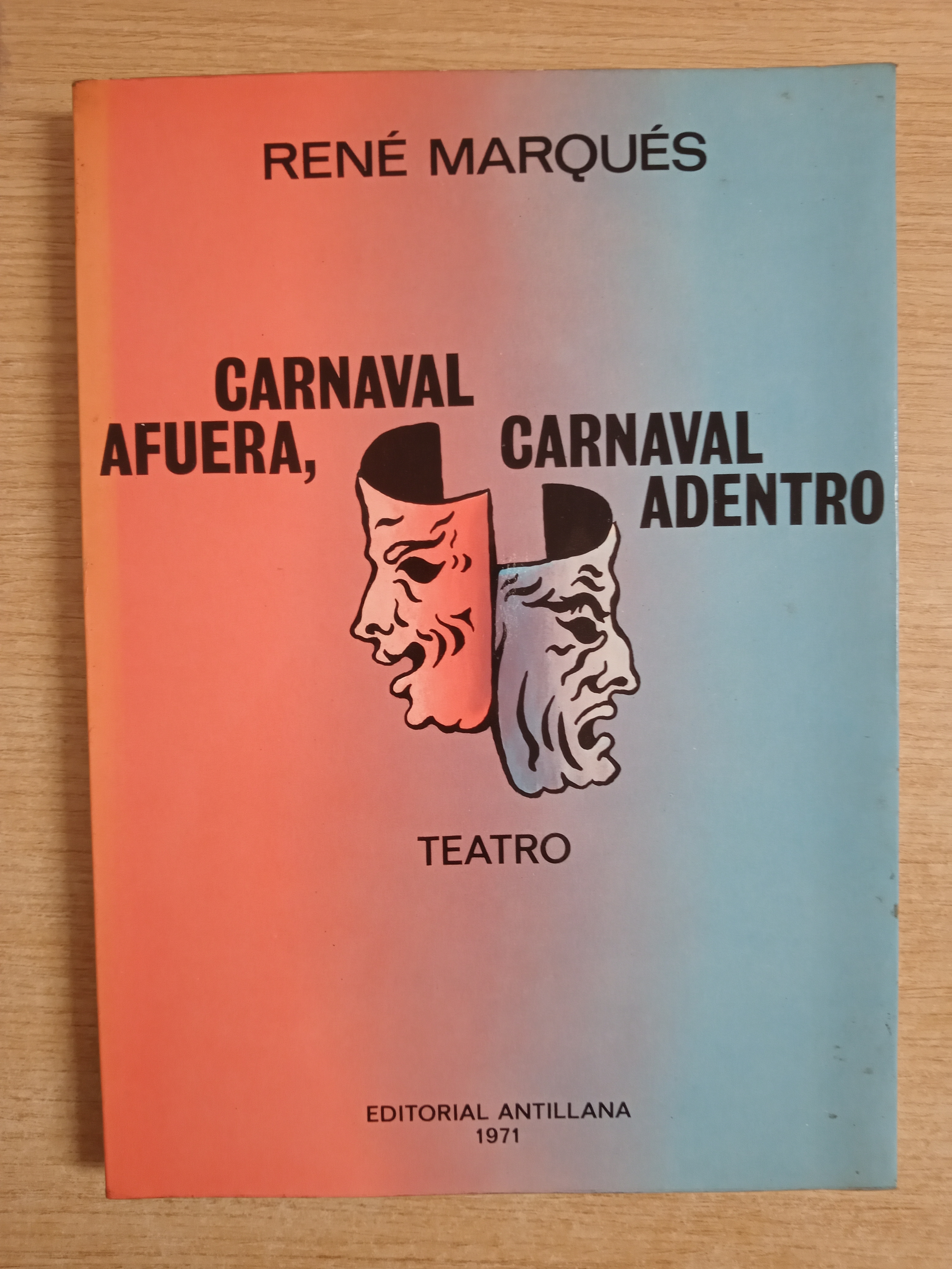 Carnaval afuera, carnaval adentro