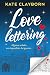 Love Lettering (Spanish Edition)