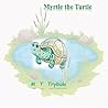 Myrtle The Turtle