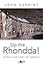 Up the Rhondda!