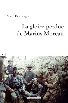 La gloire perdue de Marius Moreau (Paperback)