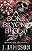 A Bond Beyond Blood (A Bond...
