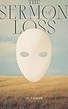 The Sermon of Loss