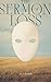The Sermon of Loss