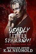 Deadly Little Sparrow (Mafia Bound #1)