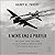 A Wing and a Prayer: The Bloody 100th Bomb Group of the Us Eighth Air Force in Action Over Europe in World War II