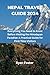 Nepal Travel Guide 2024: Ev...