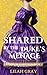 Shared by the Duke’s Menage by Lilah Gray