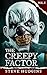 The Creepy Factor Vol. 1