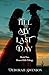 Till My Last Day by Deborah Swenson