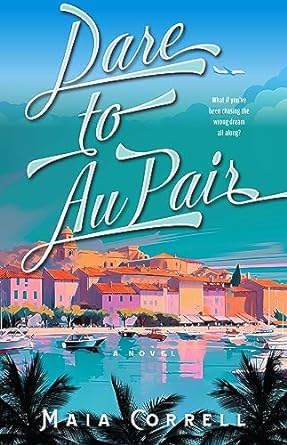 Dare to Au Pair (Paperback)