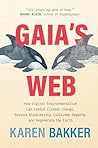 Gaia's Web: How D...